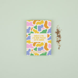 La fabrique à sachets – Grâce à toi j’ai bien poussé cette année