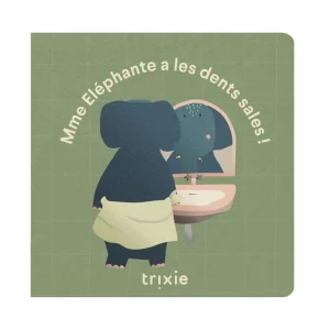 Trixie – Livre Les dents de l&rsquo;éléphant sont sales